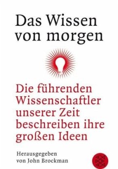 Das Wissen von morgen - Brockman, John (Hrsg.)