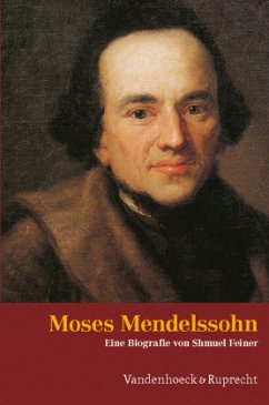 Moses Mendelssohn - Feiner, Shmuel