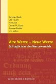 Alte Werte - Neue Werte