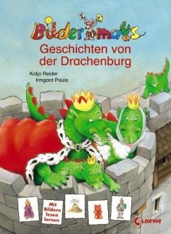 Geschichten von der Drachenburg - Reider, Katja