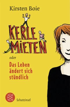 Cover Kerle mieten oder Das Leben ändert sich stündlich