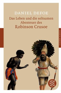 Das Leben und die seltsamen Abenteuer des Robinson Crusoe - Defoe, Daniel