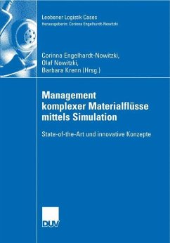 Management komplexer Materialflüsse mittels Simulation - Engelhardt-Nowitzki, Corinna; Krenn, Barbara; Nowitzki, Olaf