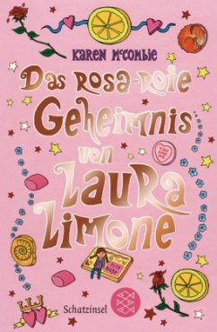 Das rosa-rote Geheimnis von Laura Limone - McCombie, Karen