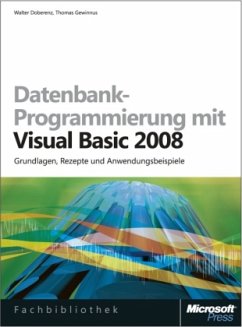 Datenbankprogrammierung mit Visual Basic 2008, m. CD-ROM - Doberenz, Walter; Gewinnus, Thomas
