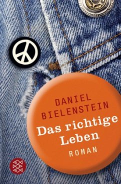 Das richtige Leben - Bielenstein, Daniel