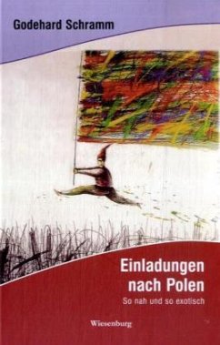 Einladungen nach Polen - Schramm, Godehard