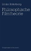 Philosophische Filmtheorie