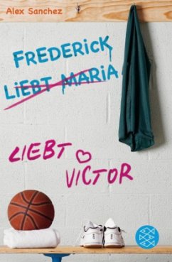 Frederick liebt Maria liebt Victor - Sanchez, Alex