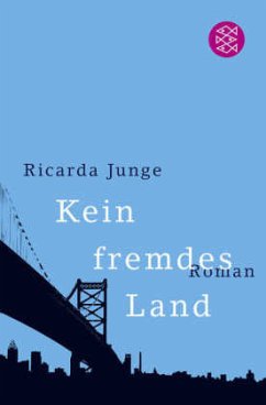 Kein fremdes Land - Junge, Ricarda