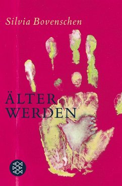 Älter werden - Bovenschen, Silvia