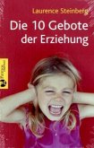 Die 10 Gebote der Erziehung