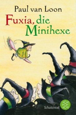 Fuxia, die Minihexe - Loon, Paul van