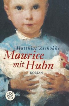 Maurice mit Huhn - Zschokke, Matthias