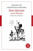 Don Quixote von la Mancha Don Quixote von la Mancha