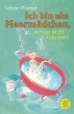 Ich bin ein Meermädchen (aber das ist ein Geheimnis)