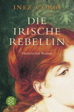 Die irische Rebellin - Corbi, Inez