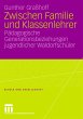 Zwischen Familie und Klassenlehrer - Bild 1