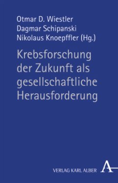Cover Krebsforschung als gesellschaftliche Herausforderung