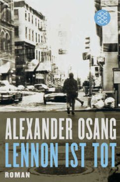 Lennon ist tot - Osang, Alexander