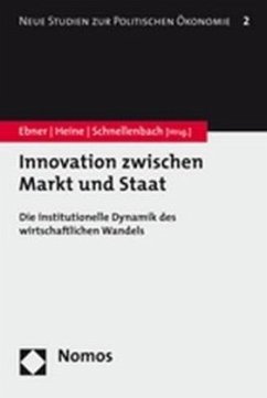 Innovation zwischen Markt und Staat