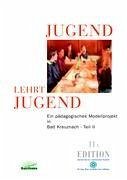 Jugend lehrt Jugend, Bd. 11A Teil II - Wagener, Sonja