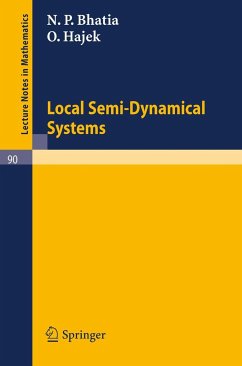 Local Semi-Dynamical Systems - Bhatia, N. P.;Hajek, O.