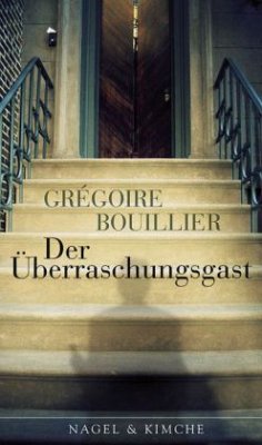 Der Überraschungsgast - Bouillier, Grégoire