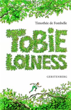 Tobie Lolness, Ein Leben in der Schwebe - Fombelle, Timothée de
