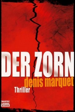 Der Zorn - Marquet, Denis