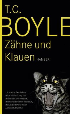 Zähne und Klauen - Boyle, T. C.