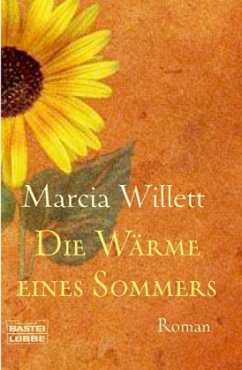 Die Wärme eines Sommers, Sonderausgabe - Willett, Marcia
