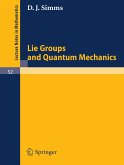 Lie Groups and Quantum Mechanics