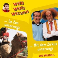 Cover Im Zoo unterwegs / Mit dem Zirkus unterwegs / Willi wills wissen, Audio-CDs Folge.5