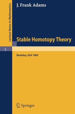 Stable Homotopy Theory - Adams, J. F.