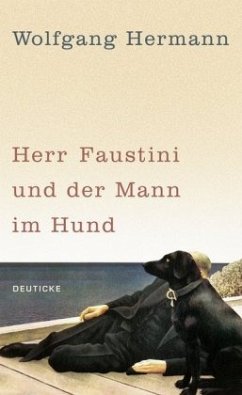 Herr Faustini und der Mann im Hund - Hermann, Wolfgang