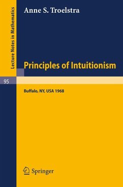 Principles of Intuitionism - Troelstra, Anne S.