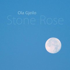 Stone Rose - Gjeilo,Ola