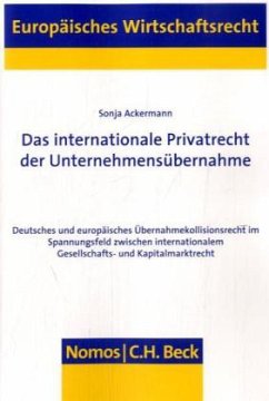 Cover Das internationale Privatrecht der Unternehmensübernahme