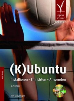 (K)Ubuntu, m. Doppel-DVD-ROM - Schürmann, Tim