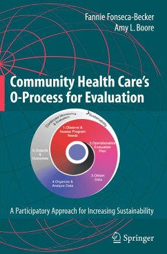 Community Health Care's O-Process for Evaluation - Fonseca-Becker, Fannie;Boore, Amy L.