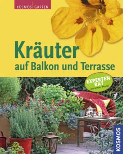 Kräuter auf Balkon und Terrasse - Bohne, Burkhard;Braun-Bernhart, Ursula