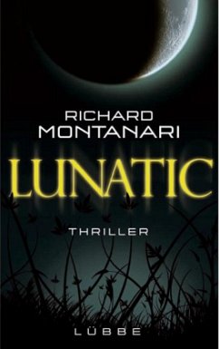 Lunatic - Montanari, Richard
