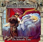 Die liebende Tote / Gruselkabinett Bd.2 (1 Audio-CD)