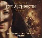 Die Alchimistin - Der Schatz der Templer Die Alchimistin - Der Schatz der Templer