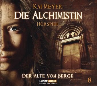 Die Alchimistin - Der Alte vom Berge Die Alchimistin - Der Alte vom Berge