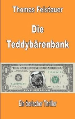 Die Teddybärenbank - Feistauer, Thomas