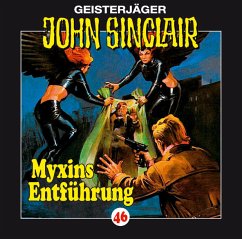 Myxins Entführung / Geisterjäger John Sinclair Bd.46 (1 Audio-CD) - Dark, Jason
