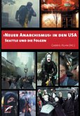 'Neuer Anarchismus' in den USA