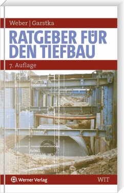 Ratgeber für den Tiefbau - Garstka, Bernd (Hrsg.)